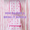 *TRVL BUNDLE DEAL* Mini Backer & Bring It