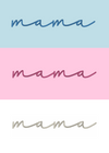 Mama Shirt